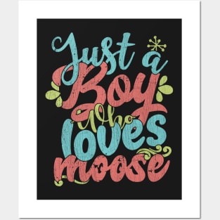 Just A Boy Who Loves Moose Gift product Posters and Art